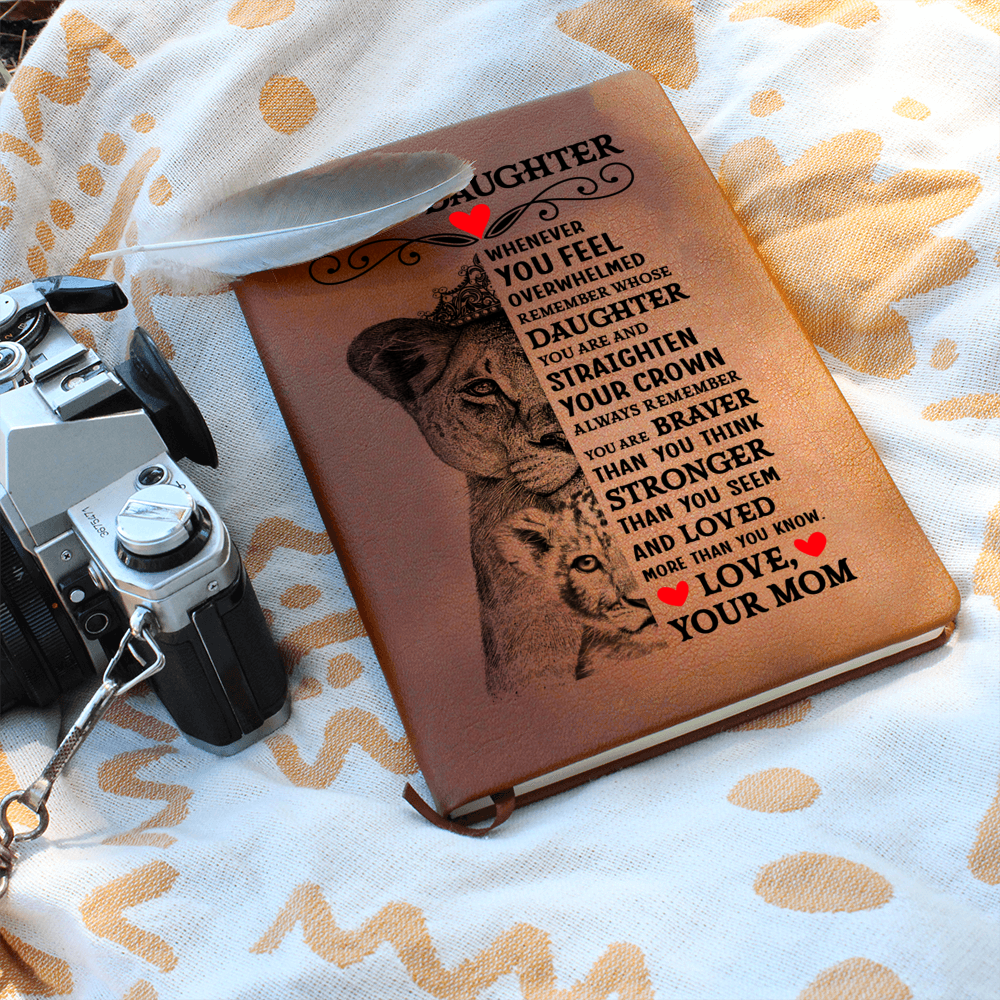 TO MY DAUGHTER LION CROWN JOURNAL