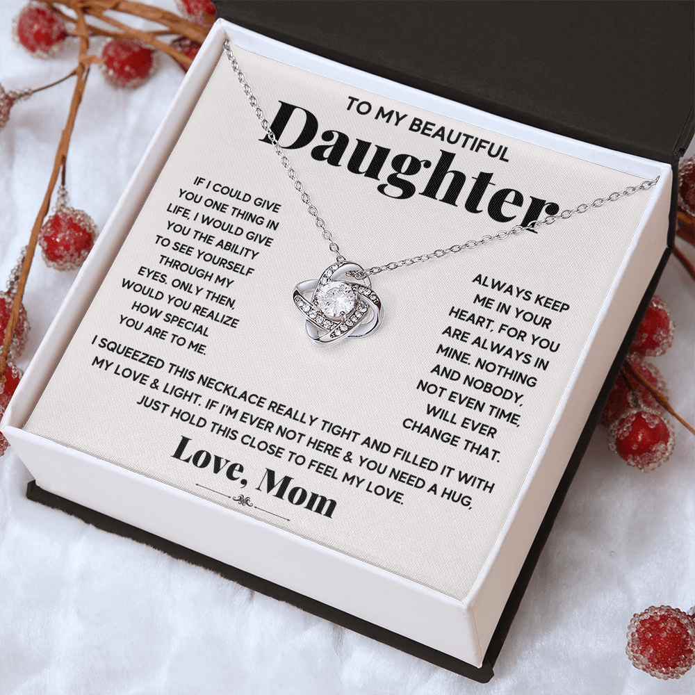 To My Beautiful Daughter, Just Hold This To Feel My Love