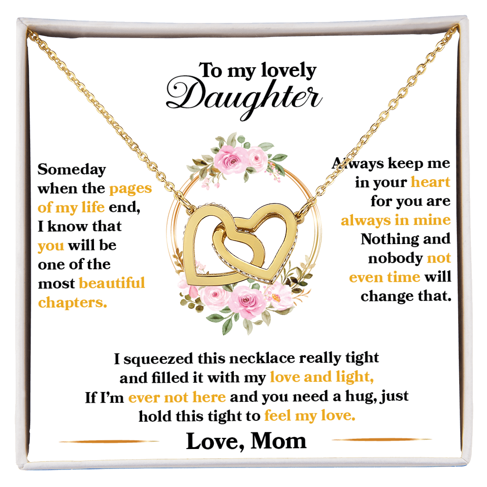 To My Lovely Daughter, Hold This Tight To Feel My Love