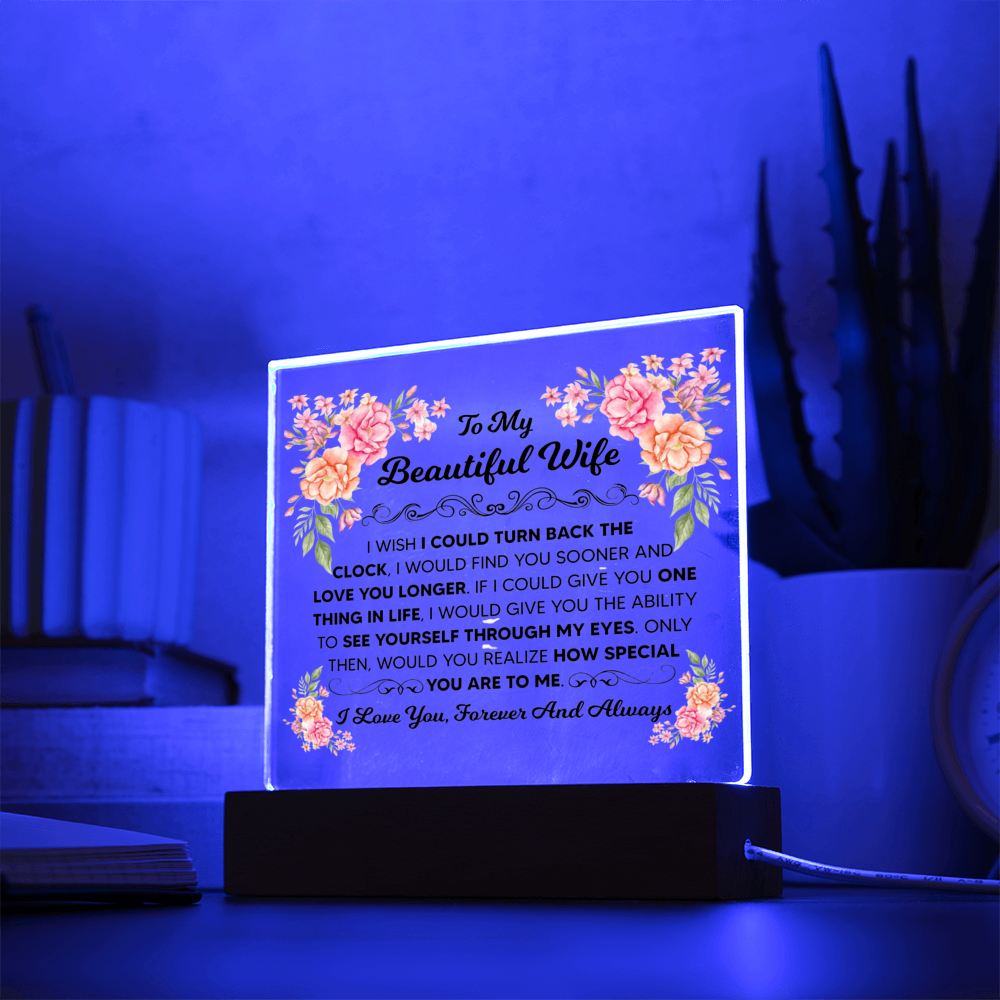 TO MY BEAUTIFUL WIFE SQUARE ACRYLIC PLAQUE