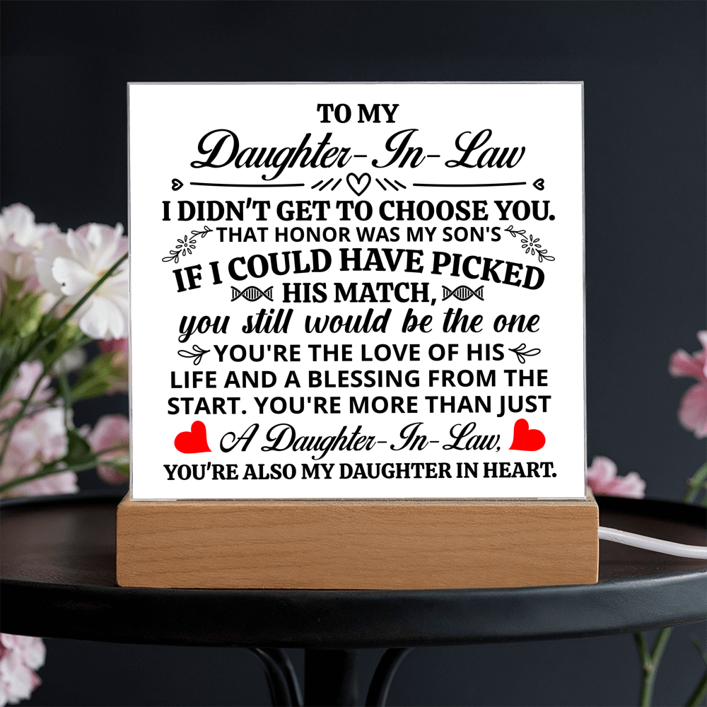 TO MY DAUGHTER IN LAW HONOR SQUARE ACRYLIC